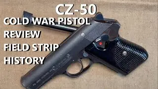 CZ-50: пистолет времён холодной войны от J&G Sales &mdash; обзор, полевая разборка и история