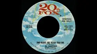 Al Martino - Two hearts are better than one