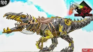 The Destroyer Of ARK : Making Primal Tek Giga Boss 🔥🔥 : ARK Primal Fear & Mythic #68