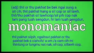 monomaniac meaning in English Ngawn