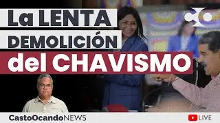 La lenta DEMOLICIÓN del CHAVISMO