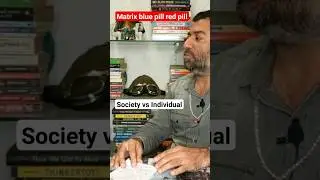 Society Vs Individual, Matrix Red Pill Blue Pill Scene