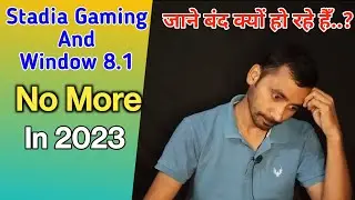 Google stadia shutting down why | Microsoft window 8.1 news 2023