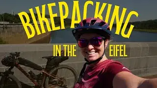 A 5-Day Solo Bikepacking Adventure in the Eifel