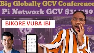 PI NETWORK: ITANGAZO RYIHUTIRWA KYC NA TENTATIVE NDETSE NABA VALIDATOR KUBIJYAYE NA GCV HO NI WANE