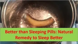 Better than Sleeping Pills׃ Natural Remedy to Sleep Better - Health Partners