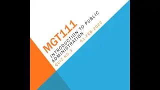 MGT111 Introduction To Public Administration Quiz NO 3