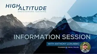 What You Need to Know About High Altitude Breathwork Training