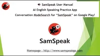 SamSpeak English Speaking Practice App User Manual