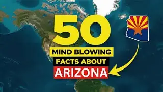 50 Mind-Blowing Facts About ARIZONA You Didn't Know!