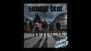 Savage Beat - League Of Fools