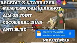 REGEDIT X STABILIZER AUTO HEADSOT || NEW UPDATE || WORK FF MAX & FF BIASA || BISA DI ANDRO 13-15
