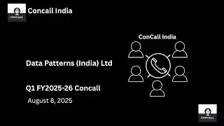 Data Patterns (India) Ltd Q1 FY 2025-26 Concall