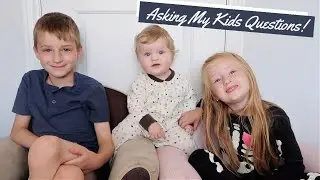 Interviewing My Kids!