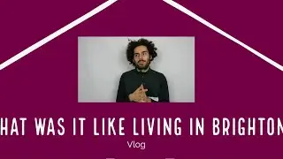 What Was It Like Living in Brighton? | Pros & Cons | Massimo Peluso