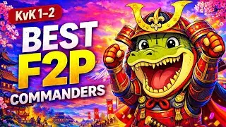 Best F2P Commanders for KvK 1–2 (Stop Wasting Gold Heads)