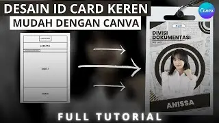 Cara Mudah Desain ID Card Keren di Canva | CANVA TUTORIAL