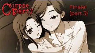 Final showdown with Sachiko! [Corpse Party] | Spooktober | [English PNGTuber]
