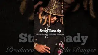 Stay Ready - Future X Nardo Wick Type Beat (Chedda Banger)