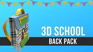 3D School Back Pack Paper Craft Free SVG Cut File for Cricut and Silhouette