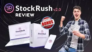 StockRush 2.0 Review & Bonuses | Legit or Not | Watch My Honest Review