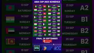 Asia Cup 2025 Schedule | Asia Cup Schedule 2025