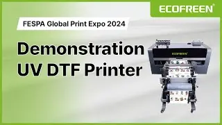Demonstration Ecofreen UV DTF PRINTER at Fespa Amsterdam