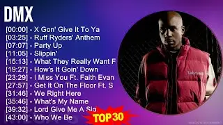 D M X MIX Top 30 Greatest Hits ~ 1990s Music ~ Top East Coast Rap, Rap, Hardcore Rap Music