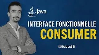 Expressions Lambda Java : Tout Savoir sur l&rsquo;Interface Consumer !