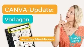 Schneller Vorlagen finden: Neue Suchfunktion in Canva | Tutorial