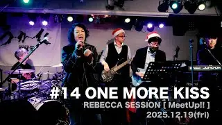 2025.12.19 [14]:ONE MORE KISS