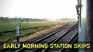[3 in 1] Early Morning Station Skips || Raninagar + Belakoba + Ambari || Onboard Kanchanjungha Exp.