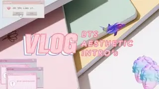 BTS INTRO TEMPLATES