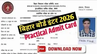 Bihar Board 12th Practical Admit Card 2026 Download at intermediate.biharboardonline.com