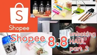 SHOPEE HAUL | shopee 8.8 haul | part 2 | kitchen things & organizer | vlog#9