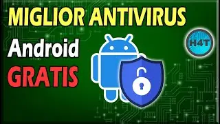 il Miglior Antivirus GRATIS per Android!