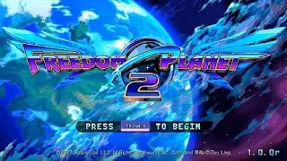 Freedom Planet 2 (Lilac Story Mode Full Gameplay)