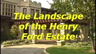 HENRY FORD ESTATE Landscape Tour by Mike Gilroy