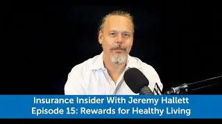 Insurance Insider - Rewards for Healthy Living