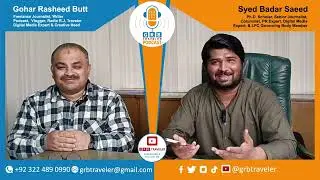 Syed Badar Saeed: The Journey of a Journalist, PR Expert & Media Strategist | Exclusive Podcast