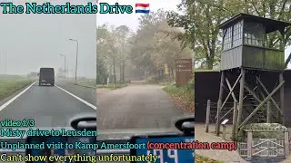 [4K] Driving; Amersfoort to Leusden 🇳🇱 and  look at old Concentration Camp. Kamp Amersfoort.