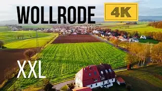 Wollrode in 4K erleben (LongLongversion)/(Ultra HD)