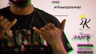 TennDevil - SUGE x [ #TennesseeMixx ]