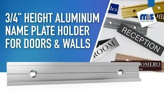 3/4&rdquo; Height Aluminum Name Plate Holder for Doors & Walls