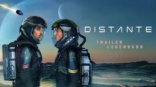 Distante (2024) | LONG DISTANCE | Trailer Legendado