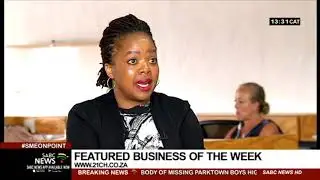 SME #OnPoint with Liabo Setho | Featured business of the week | www.21ch.co.za