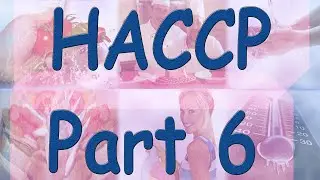HACCP | Module 6| Flow Diagrams
