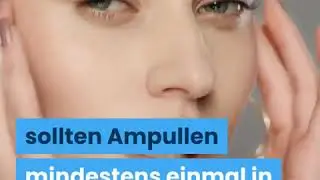 Ampullen - die kleinen Helfer in jeder Hautsituation