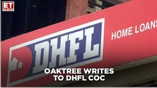 Oaktree writes to DHFL CoC ahead of voting, says 'bid is subject of persistent misrepresentation'