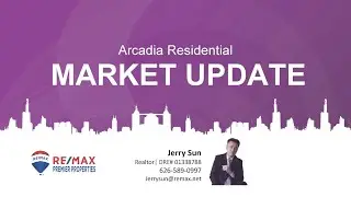 City Of Arcadia Real Estate Local Market Update